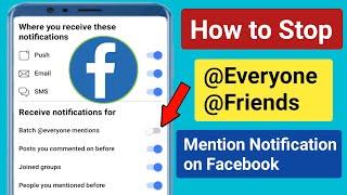 How to Stop mention my name in Facebook comment.Turn off @everyone @friends mention notification