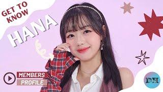 HANA (하나) MEMBERS PROFILE & FACTS [GET TO KNOW K-POP GIRL GROUP]