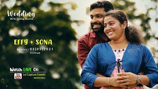 Wedding Live | EFFY + SONA | 03.05.2021 | Martha Mariyam Cathdral Valiyapally