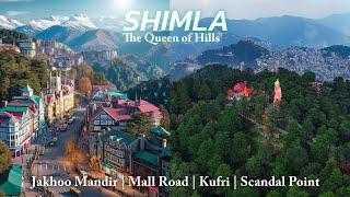 The Queen of Hills: Shimla: | Best Locations to Visit in Shimla | Shimla Tourist placses