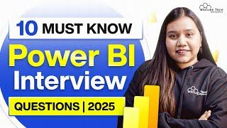 Top 10 Must-Know Power BI Interview Questions and Answers in 2025