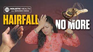 How To Identify Hair Loss | Hair Fall Prevention Tips for Men and Women |Shivangi Desai Health Coach