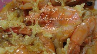 vlog # 11 : How to Cook Cheesy Chili Garlic shrimp  : Easy shrimp recipe : cheesier shrimp ..