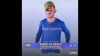 Energy Da Prince"Onghalo yomeeBashu"(Official Audio)