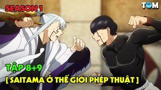Phép Thuật Và Cơ Bắp | SS1: Tập 8+9 | Anime: MASHLE