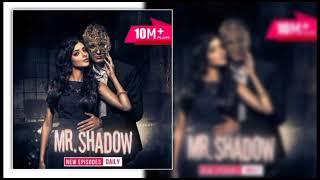 MR.SHADOW  Episode 716 To 720  Romentic Love Story ( Rj Priyanka ) मिस्टर शैडो