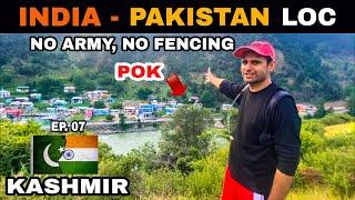 NO ARMY, NO FENCING  THIS IS INDIA PAKISTAN LOC | KERAN - ONE VILLAGE TWO COUNTRIES | Ep. 07