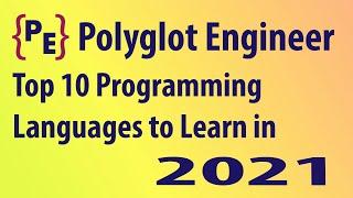 Top 10 Programming Languages to learn for 2021