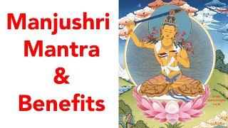 Manjushri Mantra & Benefits - Tsem Rinpoche