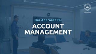 Our Approach to Account Management