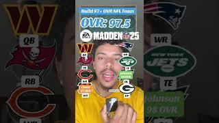 Build a 97+ Overall Team in Madden 25  #nfl #shorts