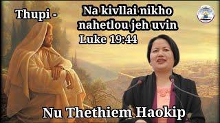 Na kivillai nikho nahsahmo in koihi in.  Nu Thethiem Haokip March 29, 2023