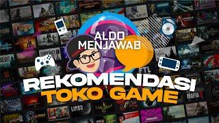 Toko Game Indonesia Terbaik ? | Aldo Menjawab Ep.1