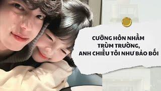 [Audio] Cưỡng Hôn Nhầm Trùm Trường, Anh Chiều Tôi Như Bảo Bối | Mắc Cỡ Audio