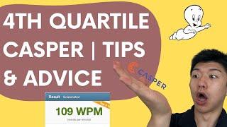 How to Score 4th Quartile on CASPER in ONE DAY | What I Did to Prepare