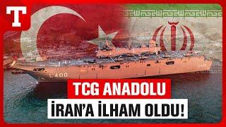 Dünyanın Gözü Türk Savunma Sanayiinde! İran TCG Anadolu’yu Kopyalıyor – Türkiye Gazetesi