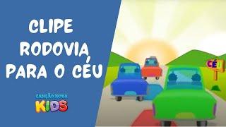 Rodovia para o céu - Canção Nova Kids (Clipe Oficial)