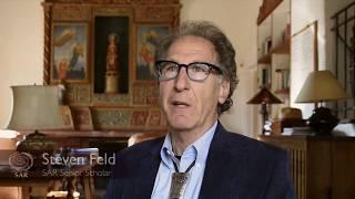 What is unique about SAR? An interview with Senior Scholar Steven Feld