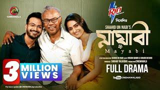 Mayabi | Full Drama | Yash Rohan | Keya Payel | Fazlur Rahman Babu | New Bangla Natok 2024