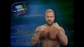 Bobby Eaton vs Arn Anderson   Pro Oct 6th, 1996