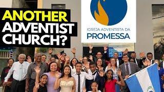What is the Adventist Church of Promise? (Igreja Adventista da Promessa)