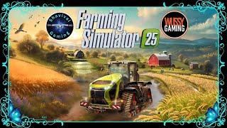 Farming Simulator 25 MP with Wussy Gaming - Part 6 - LIVE STREAM