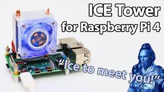 Review: ICE Tower Cooling fan for Raspberry Pi 4