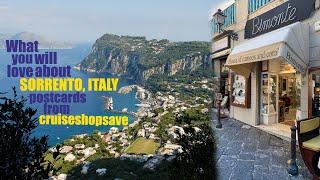 What you will love about Sorrento Italy. Postcards from Cruise Shop Save