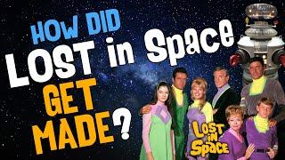 How Did LOST iN SPACE get made?
