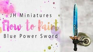 How to Paint - Blue Power Sword