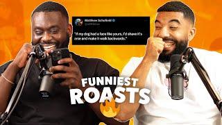 FUNNIEST ROASTS | ShxtsNGigs Podcast