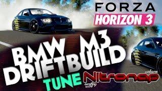 BMW M3 / DRIFTBUILD / Forza Horizon 3 / Nitronap