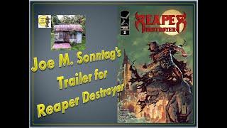 Reaper Destroyer Trailer by Joe M. Sonntag (Superior Press)