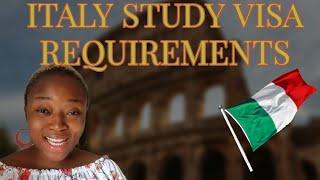 ITALY STUDY VISA REQUIREMENTS|STUDY IN ITALY