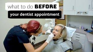 How To Prepare For Dental Appointments (5 Tips from a Dental Hygienist)