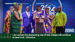 I am certain the pioneering role of this college will continue to bear fruit - Otumfuo.