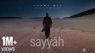 Lucky Ali | sayyāh | Official Music Video (Ft. Music by Mikey McCleary)