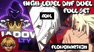 DNF Duel High level | Adil (Ghost Blade) vs FlowChartK3n (Berserker) full set
