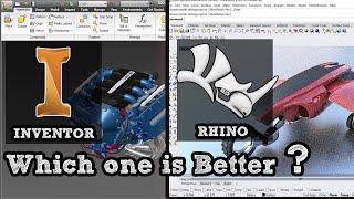 Rhino vs Inventor which is Better