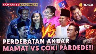 PERDEBATAN SENGIT MAMAT VS COKI, DUSTIN SAMPAI BUNGKAM CANIA - KAMPANYE TANDINGAN ACT 3