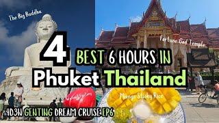 EP6 Genting Dream Cruise Phuket Thailand 6 HOURS where to Tour | 4D3N SG to Phuket 2024