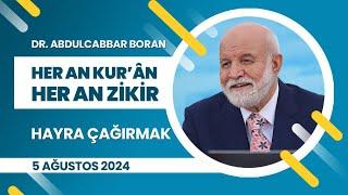 Hayra Çağırmak | Dr. Abdulcabbar Boran