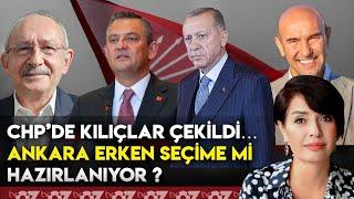 CHP’DE KILIÇLAR ÇEKİLDİ… ANKARA ERKEN SEÇİME Mİ HAZIRLANIYOR ?