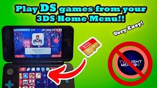 Play Downloaded DS Games DIRECTLY on 3DS Menu! (Without Twilight)