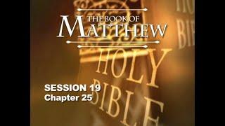 Chuck Missler - Matthew (Session 19) Chapter 25