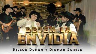 Nilson Duran & Diomar Jaimes / Dejen La Envidia ( Video Oficial ) #regionalmexicano