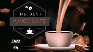 Amigo Cafe - Jazz Music - Jazz #4