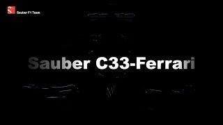 Meet the Sauber C33-Ferrari - Sauber F1 Team