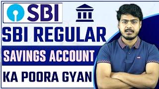 SBI Regular savings account all details | Sbi regular savings account open kare ya nahi