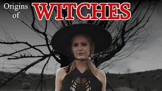 Origins of WITCHES